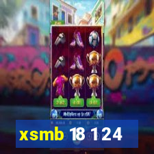 xsmb 18 1 24