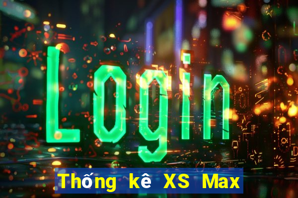 Thống kê XS Max 3D thứ Ba