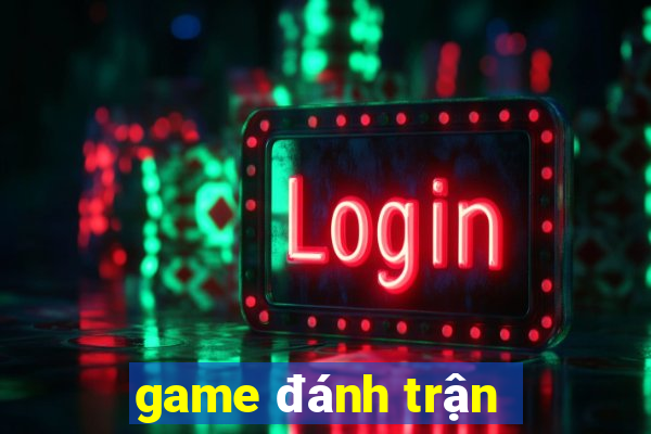 game đánh trận