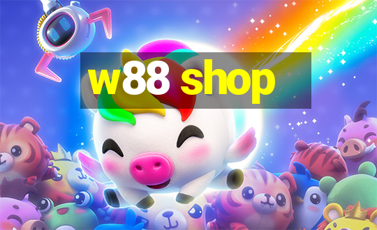 w88 shop