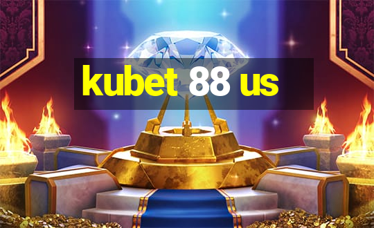 kubet 88 us