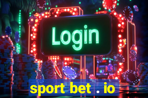 sport bet . io