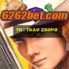 Thể Thao 2bong