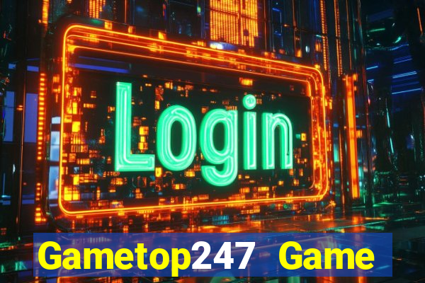 Gametop247 Game Bài 365