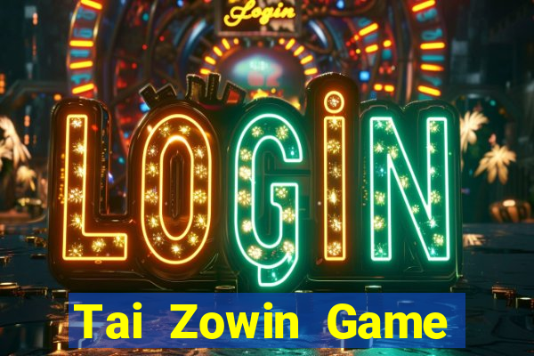 Tai Zowin Game Bài Tiến Lên