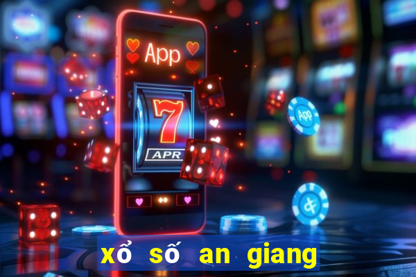 xổ số an giang ngày 22 tháng 2 năm 2024