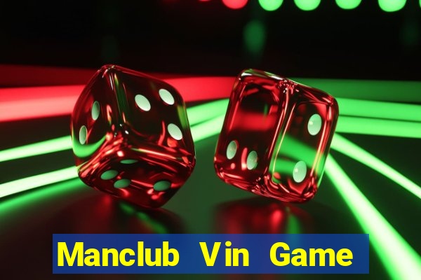 Manclub Vin Game Bài X8