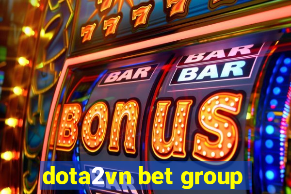 dota2vn bet group