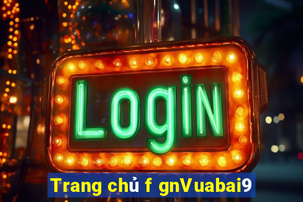 Trang chủ f gnVuabai9