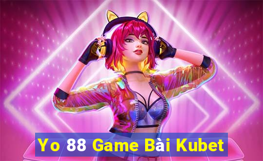 Yo 88 Game Bài Kubet