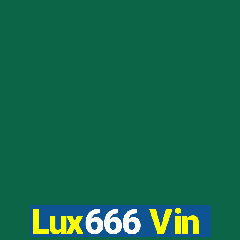 Lux666 Vin