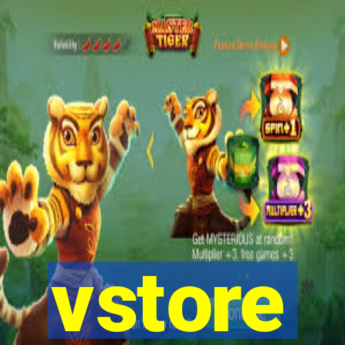 vstore