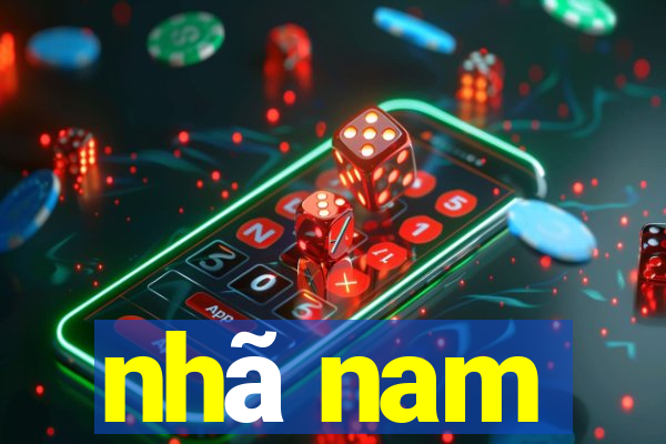 nhã nam