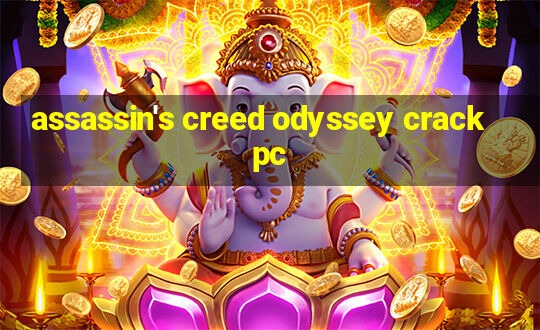 assassin's creed odyssey crack pc