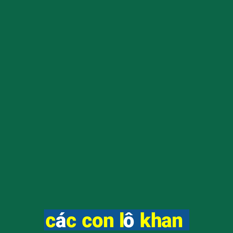 các con lô khan