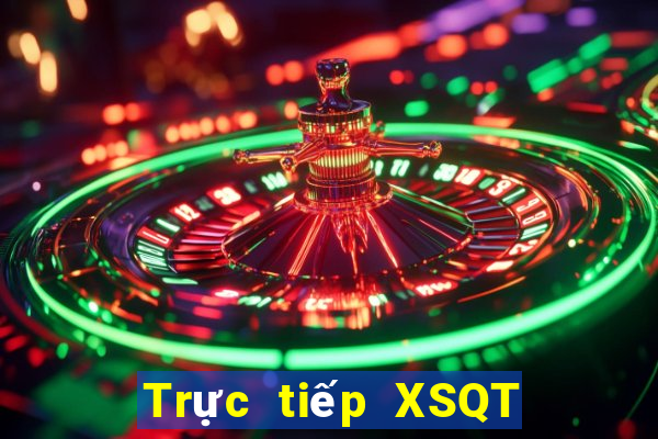 Trực tiếp XSQT ngày 8