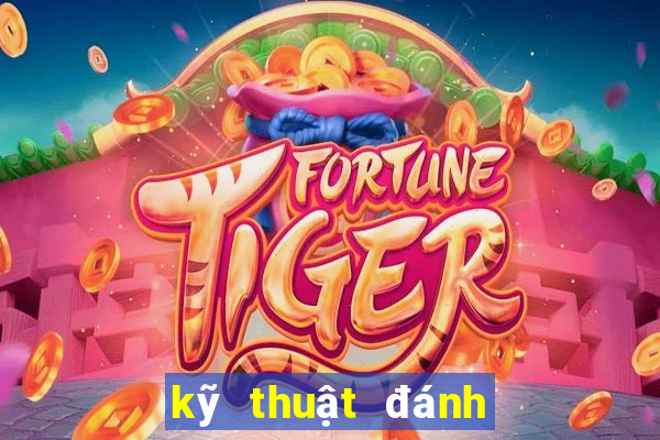 kỹ thuật đánh bài poker