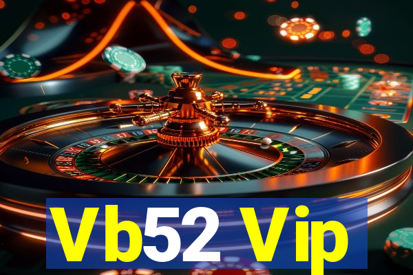 Vb52 Vip