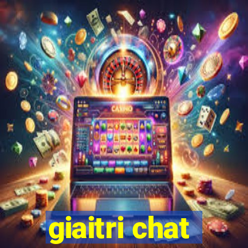 giaitri chat