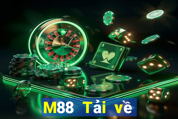 M88 Tải về Datang giải trí cho điện thoại Android