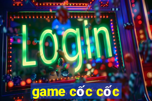 game cốc cốc