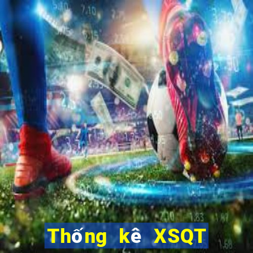 Thống kê XSQT ngày 7