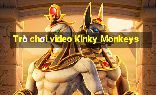 Trò chơi video Kinky Monkeys