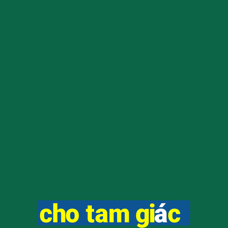 cho tam giác