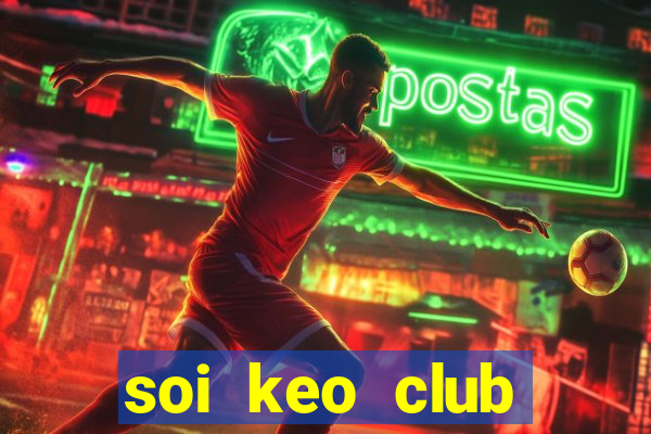 soi keo club brugge vs psg