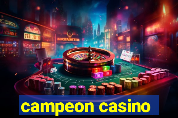 campeon casino