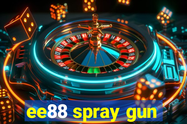 ee88 spray gun