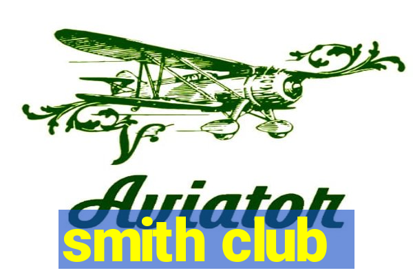 smith club