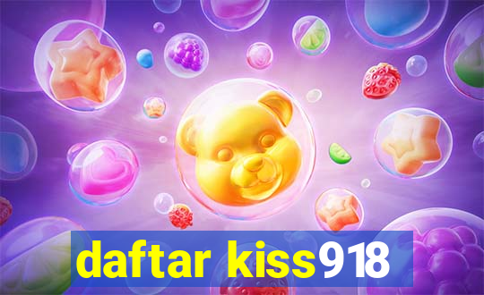 daftar kiss918