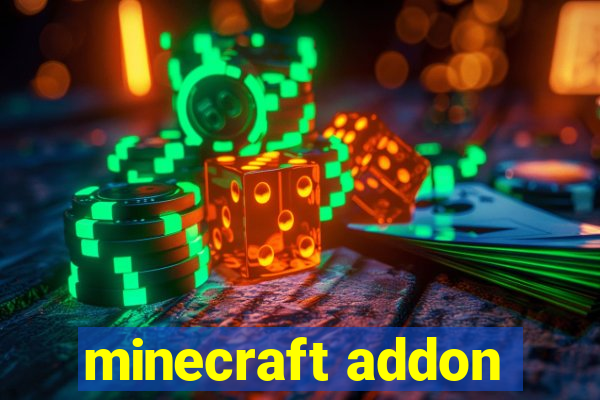 minecraft addon