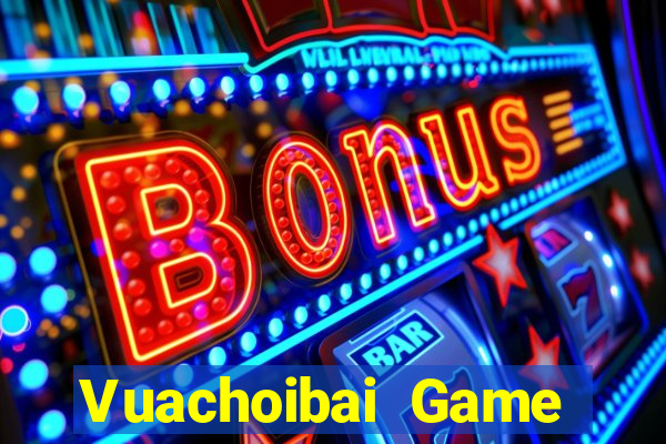 Vuachoibai Game Bài Uno