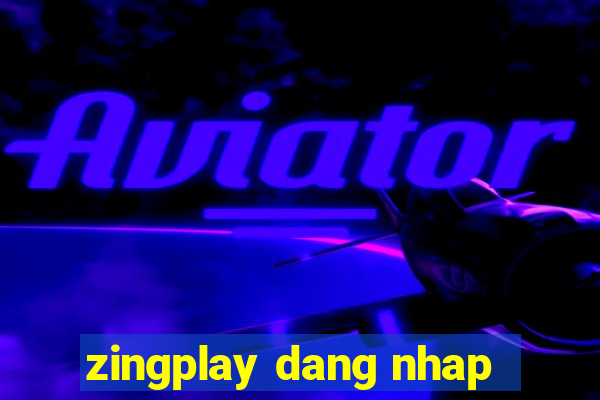 zingplay dang nhap