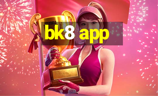 bk8 app