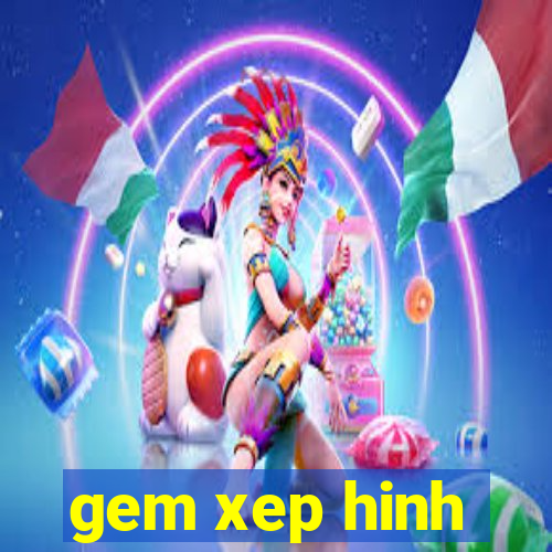 gem xep hinh