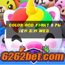 Color God Fight 8 Phiên bản web