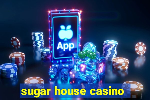 sugar house casino