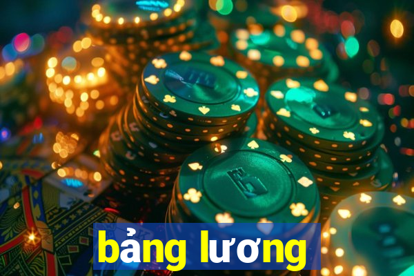 bảng lương