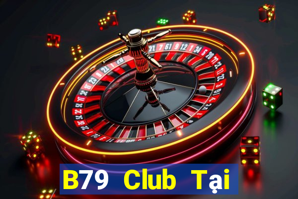 B79 Club Tại Game Bài Đổi The