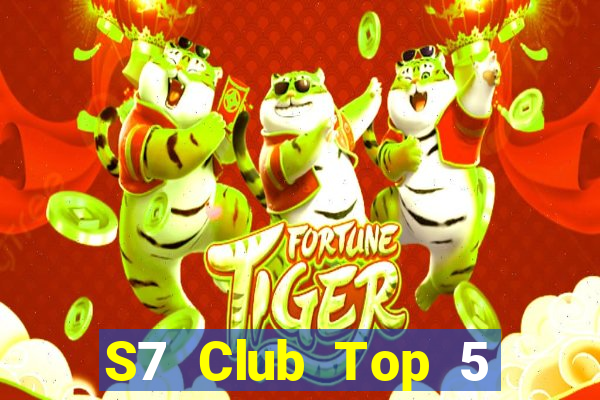 S7 Club Top 5 Game Đánh Bài Đổi Thưởng