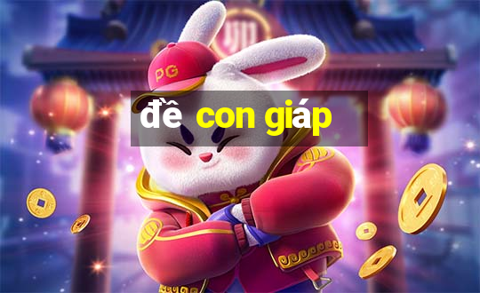 đề con giáp