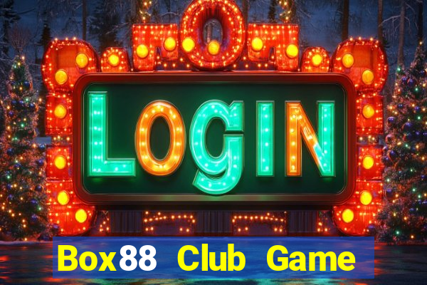 Box88 Club Game Bài Vàng