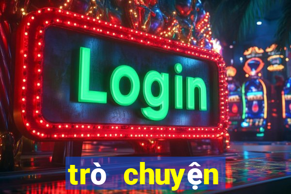 trò chuyện trực tuyến 188bet