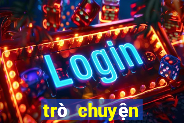 trò chuyện trực tuyến 188bet