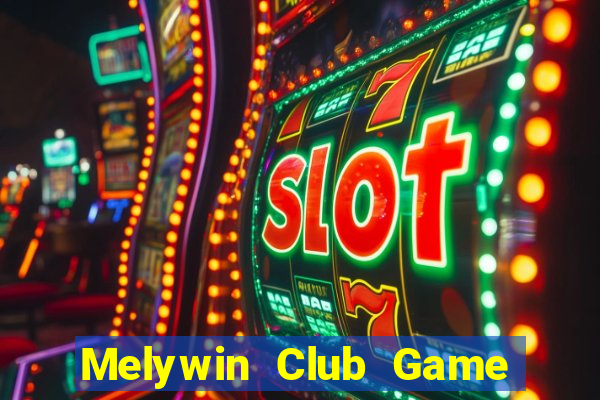 Melywin Club Game Bài Sunwin