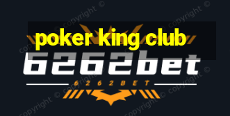 poker king club