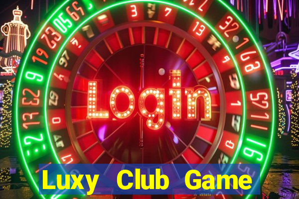 Luxy Club Game Bài 3C Cho Ios